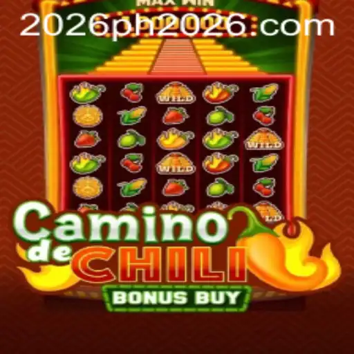 CaminodeChiliBonusBuy: A Spicy Gaming Adventure with a 2026 Twist